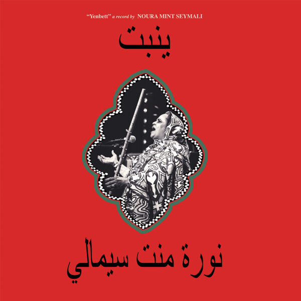PREORDER: Noura Mint Seymali - Yenbett